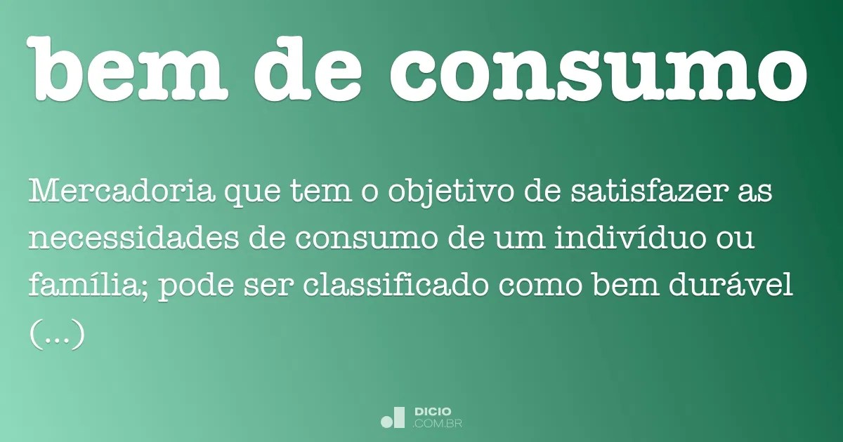 Sobre O Que é Um Bem De Consumo Receitas de Temperos