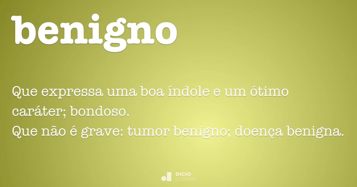 Benigno Dicionário Online de Português