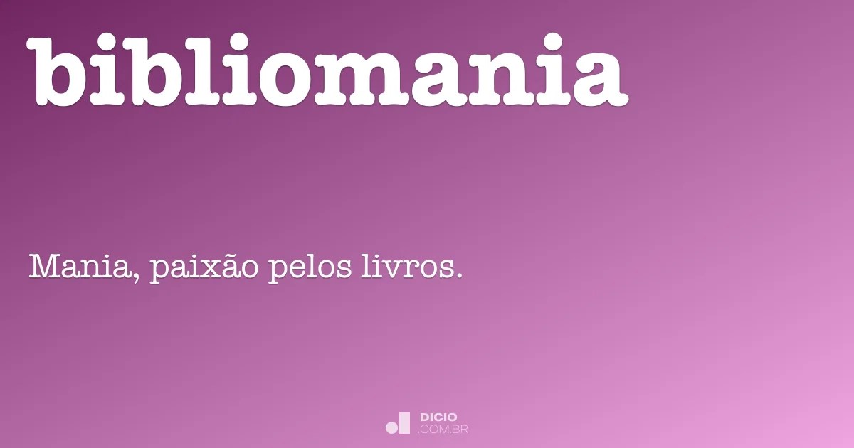 Bibliomania Dicio, Dicionário Online de Português