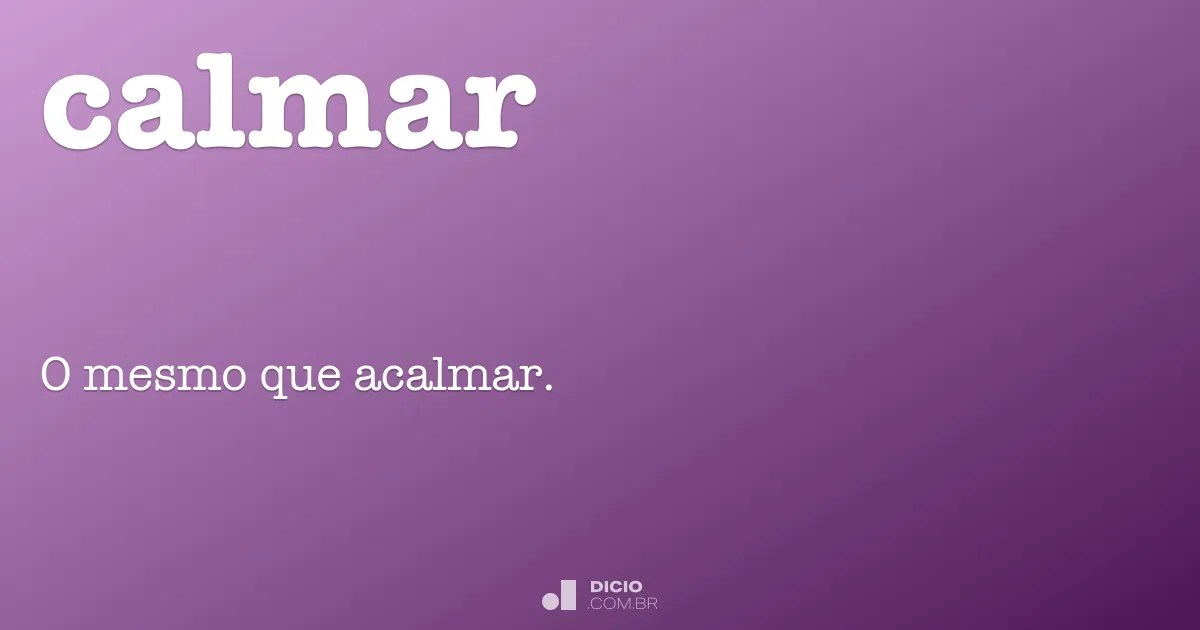 Calmar Dicionário Online de Português