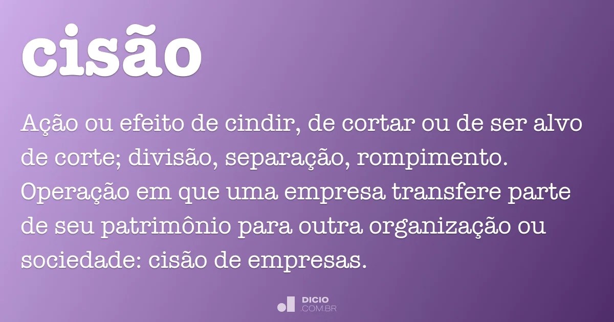 Cisão Dicio, Dicionário Online de Português