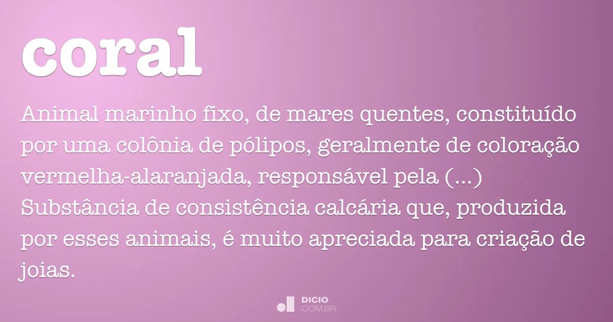 Coral Dicio, Dicionário Online de Português