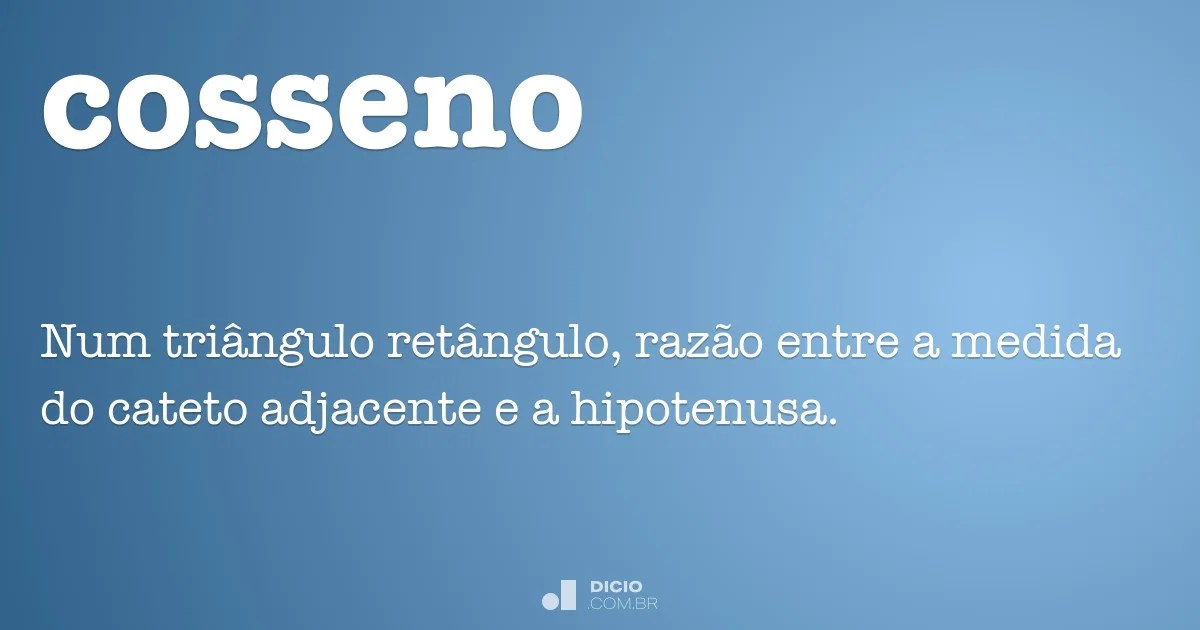Cosseno Dicio, Dicionário Online de Português