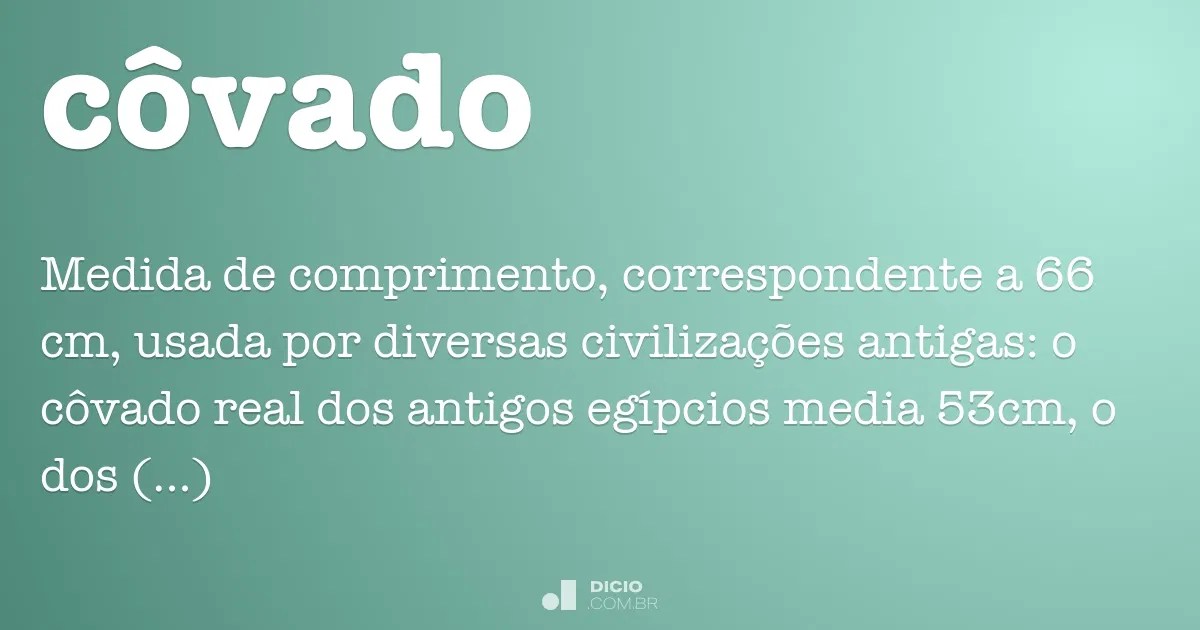 Côvado Dicio, Dicionário Online de Português