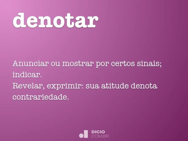Denotar Dicio, DicionÃ¡rio Online de PortuguÃªs