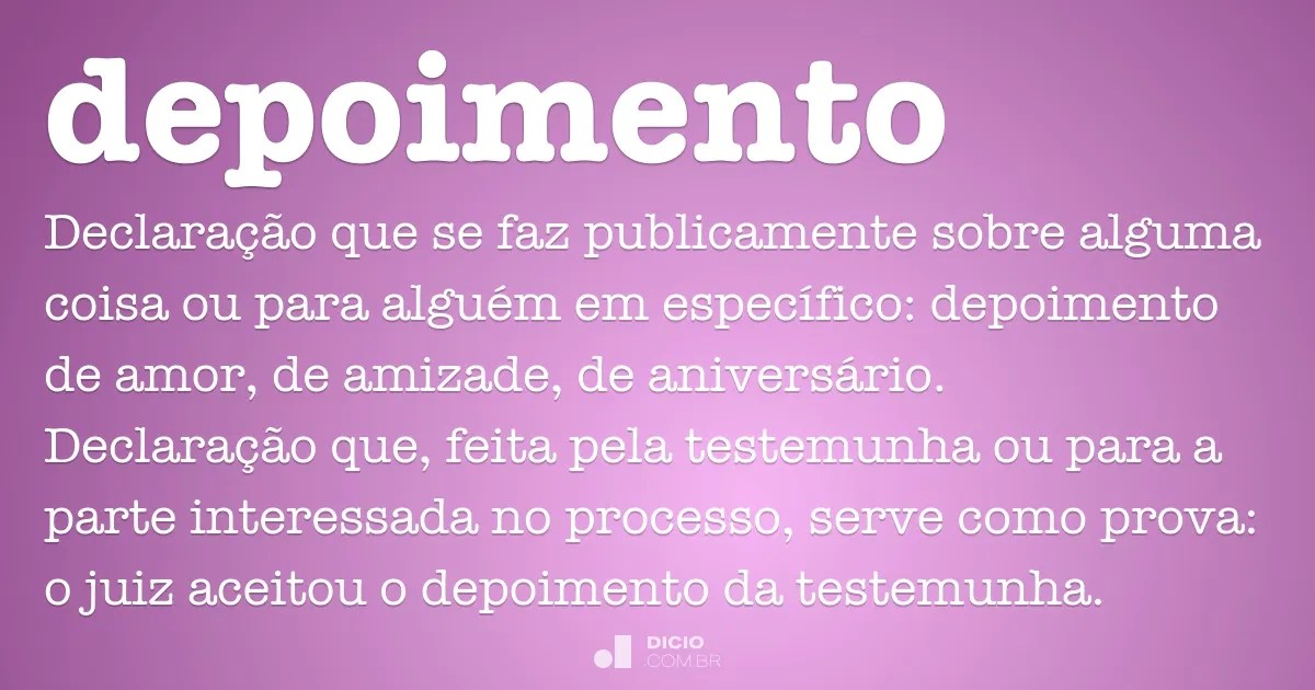 Depoimento Dicio, Dicionário Online de Português