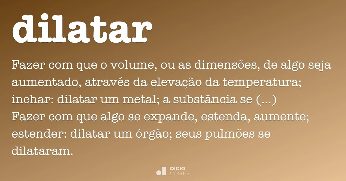 Dilatar Dicio, Dicionário Online de Português