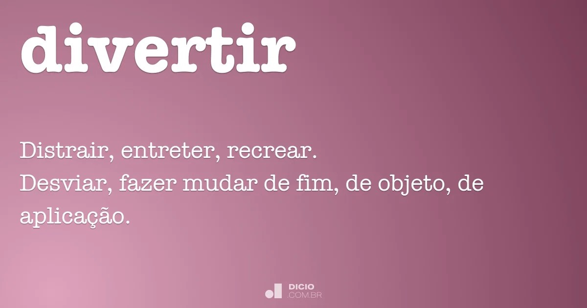 Divertir Dicio, Dicionário Online de Português