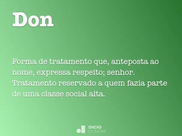 Don - Dicio, Dicionário Online de Português