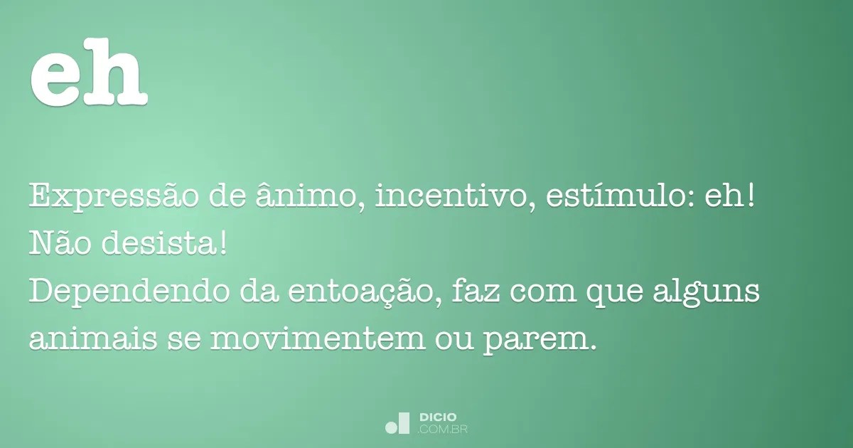 Eh Dicio, Dicionário Online de Português