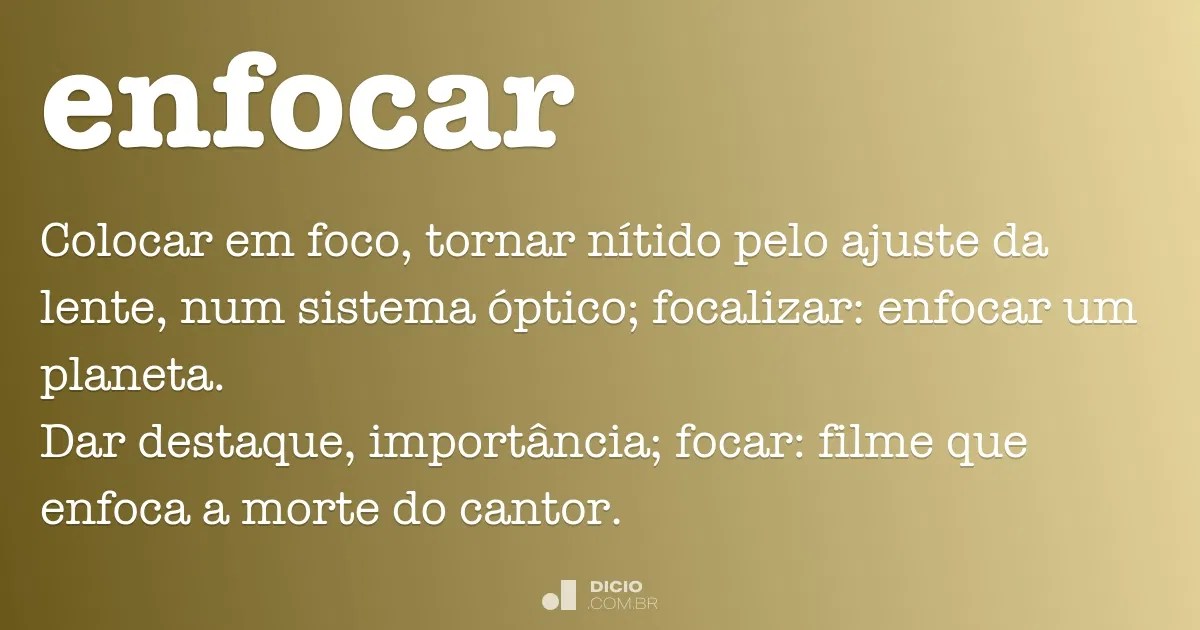 Enfocar Dicio, Dicionário Online de Português