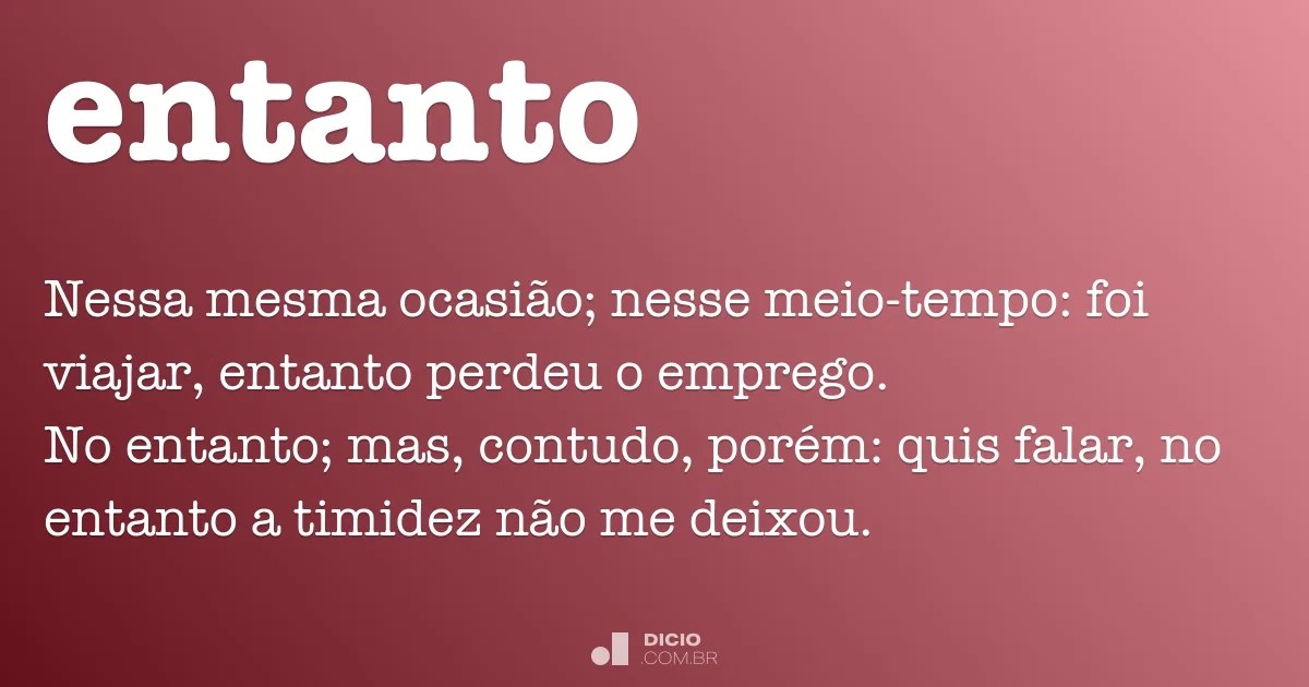 Entanto Dicio, Dicionário Online de Português