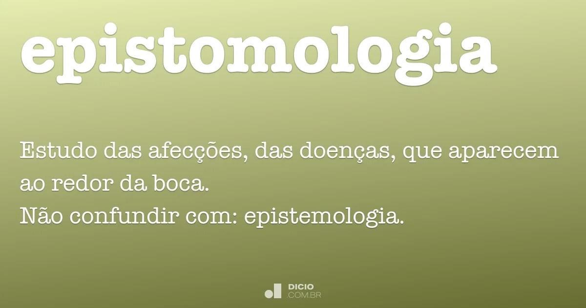 Epistomologia Dicio, Dicionário Online de Português