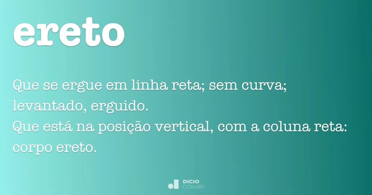 Ereto Dicio, DicionÃ¡rio Online de PortuguÃªs
