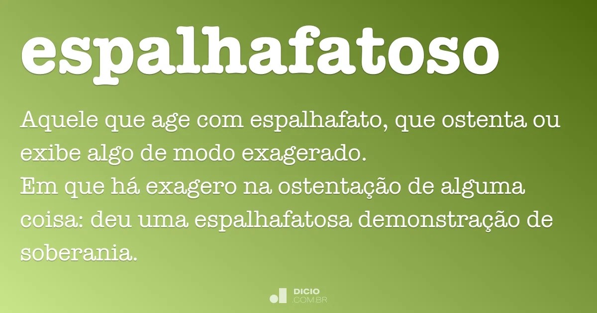 Espalhafatoso Dicio, Dicionário Online de Português