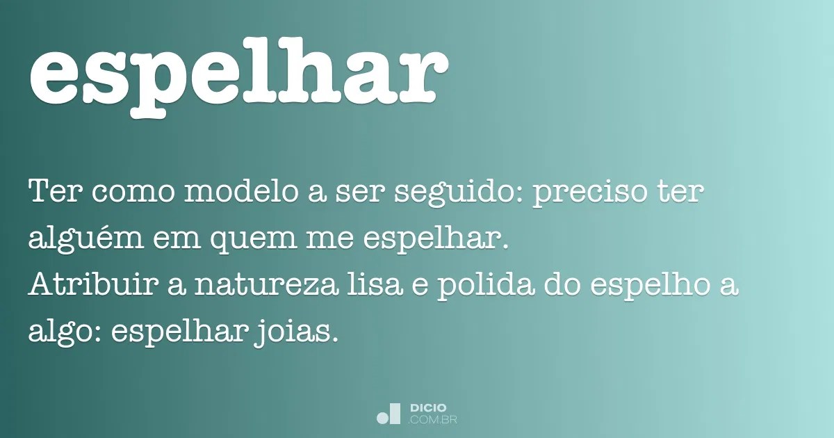 Espelhar Dicio, Dicionário Online de Português