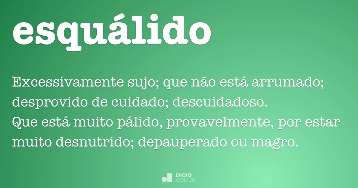 Esquálido Dicio, Dicionário Online de Português
