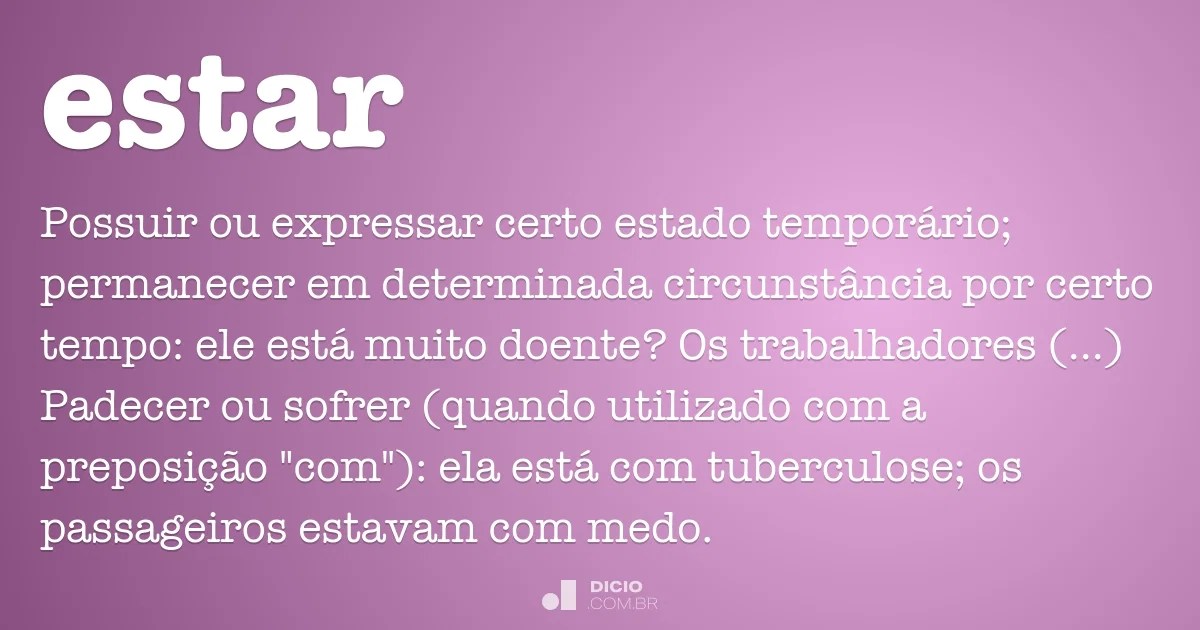 Estar Dicio, Dicionário Online de Português