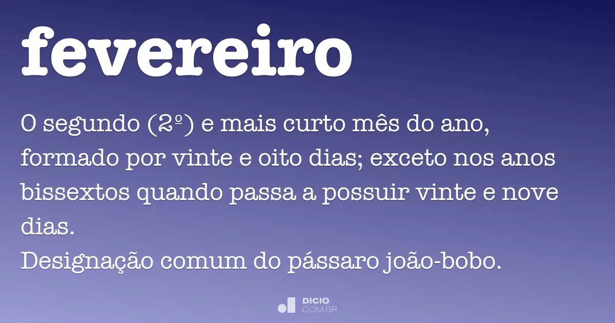 Fevereiro Dicio, Dicionário Online de Português