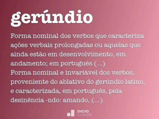 Gerúndio Dicio, Dicionário Online de Português