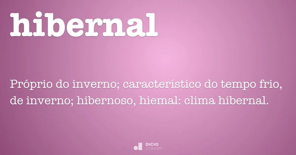 Hibernal Dicio, Dicionário Online de Português