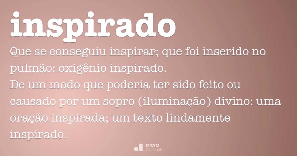 Inspirado Dicio, Dicionário Online de Português