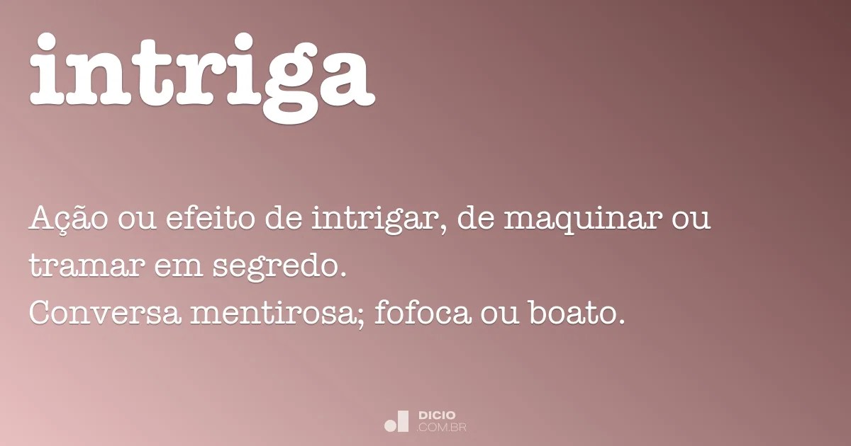 Intriga Dicio, Dicionário Online de Português