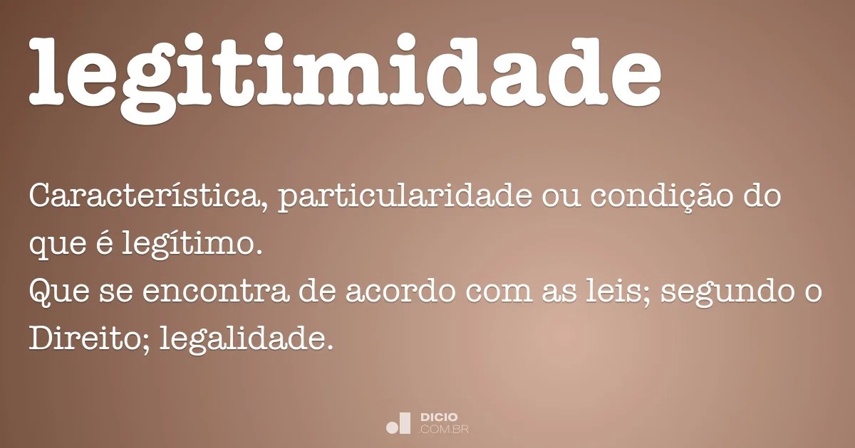 Legitimidade Dicio, Dicionário Online de Português