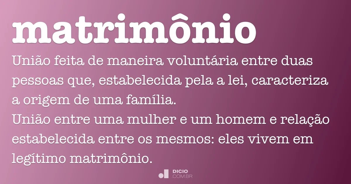 Matrimônio Dicio, Dicionário Online de Português