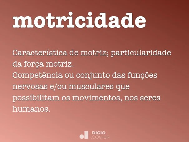 Motricidade Dicio, Dicionário Online de Português