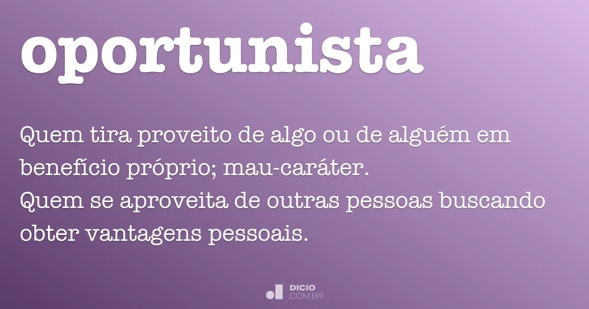 Oportunista Dicio, Dicionário Online de Português