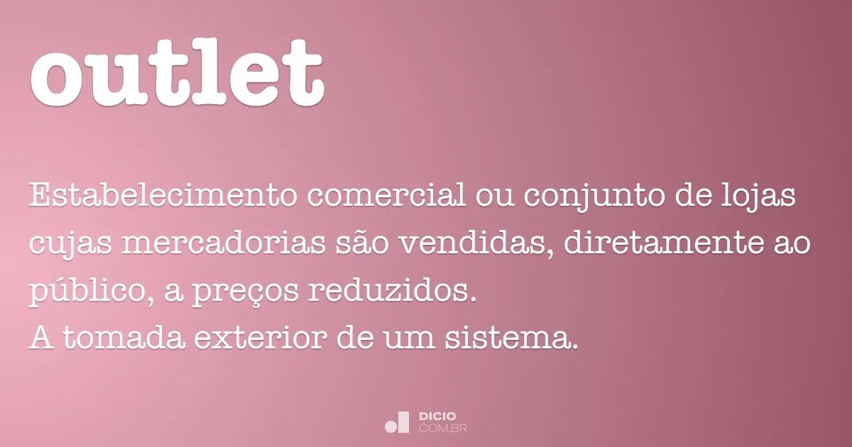 Outlet Dicio, Dicionário Online de Português