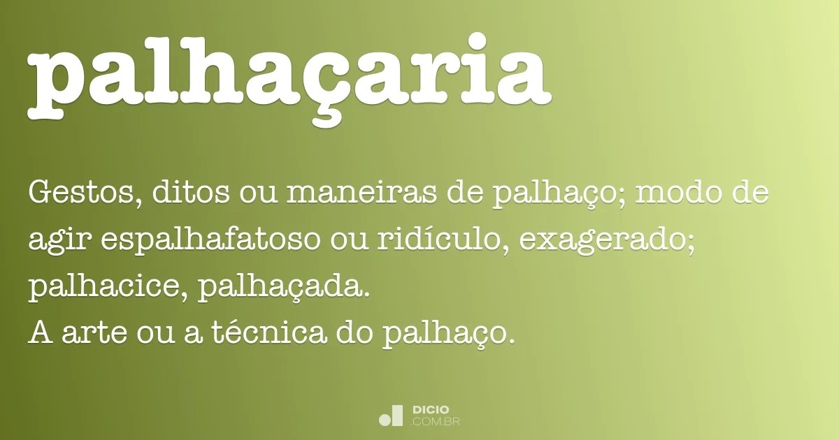 Palhaçaria Dicio, Dicionário Online de Português