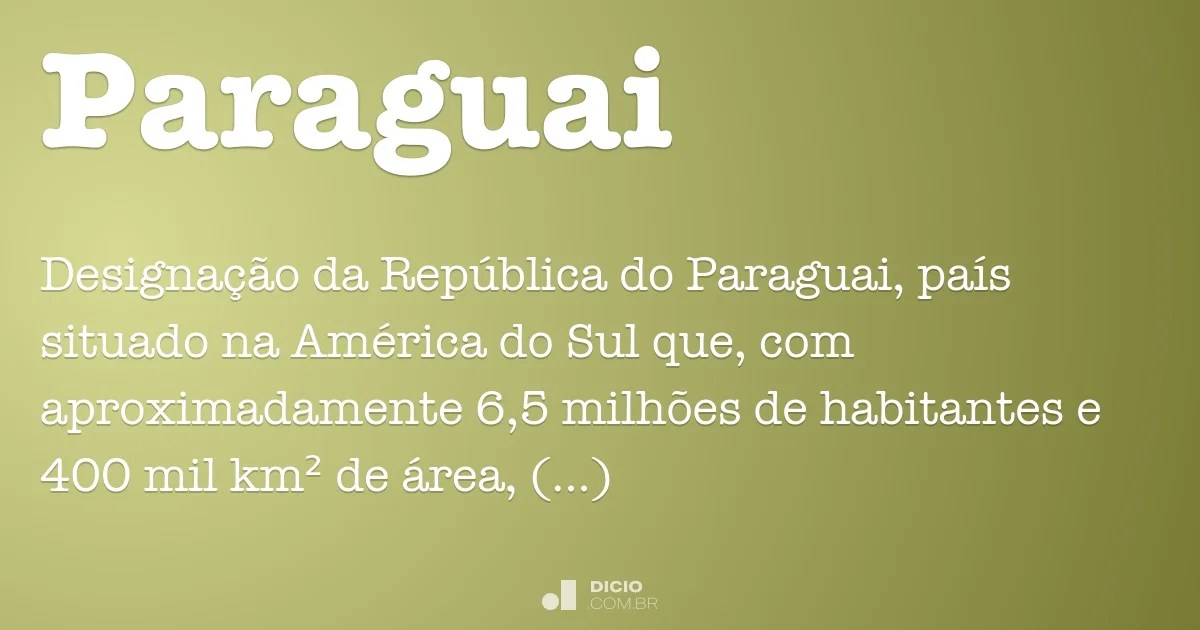 Paraguai Dicio, DicionÃ¡rio Online de PortuguÃªs