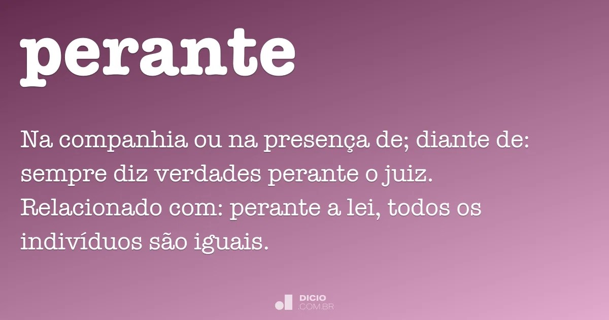 Perante Dicio, DicionÃ¡rio Online de PortuguÃªs