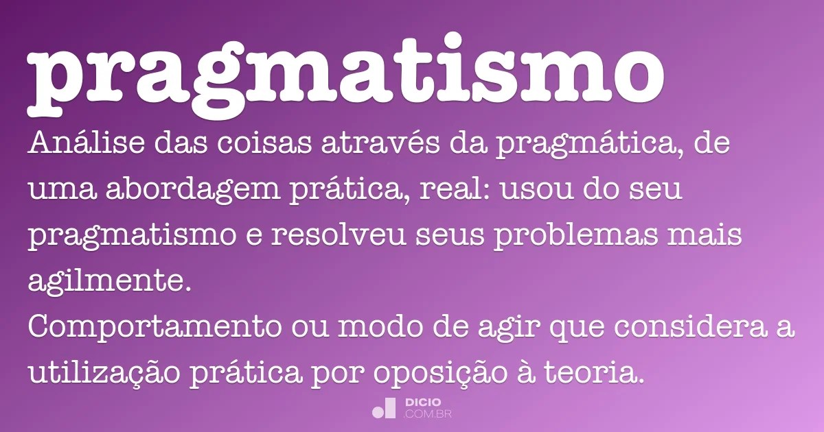 Pragmatismo Dicio, Dicionário Online de Português