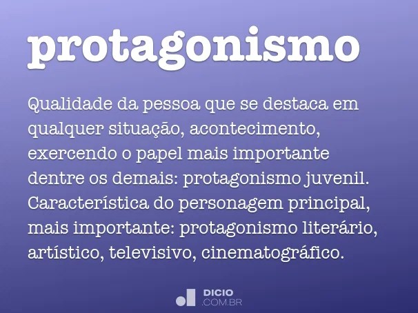 Protagonismo Dicio, Dicionário Online de Português