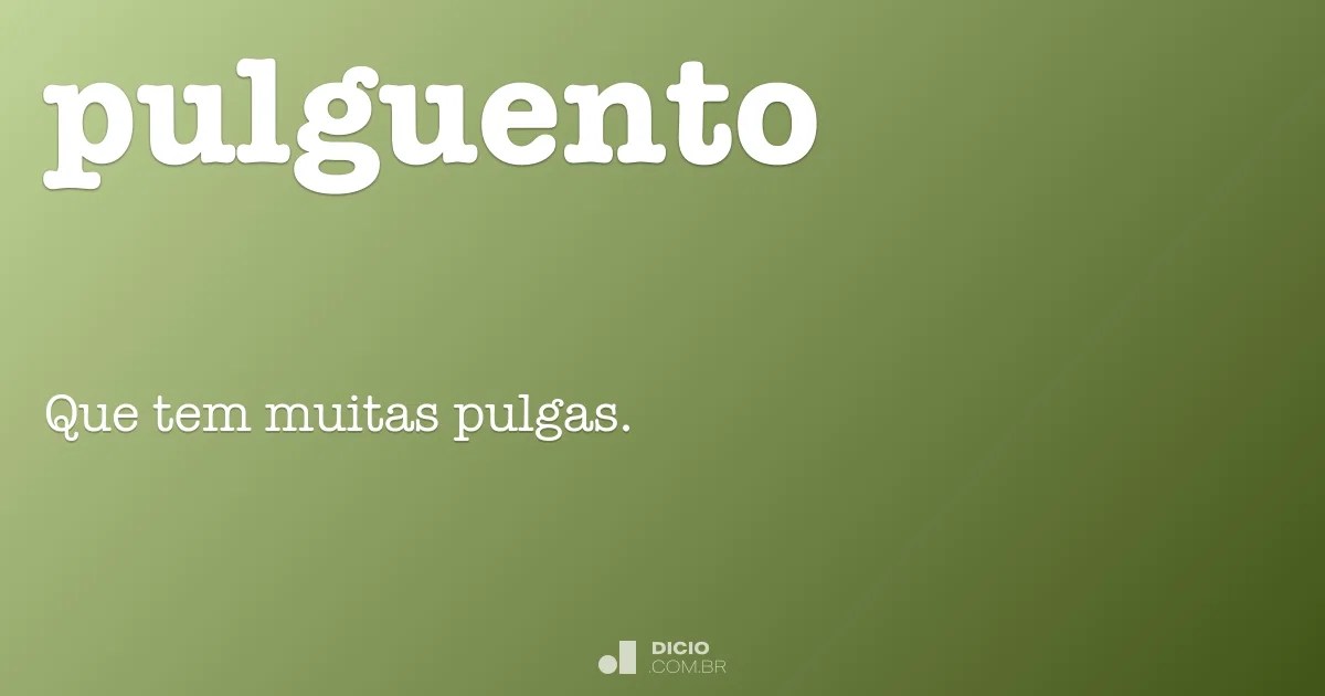 Pulguento Dicio, Dicionário Online de Português