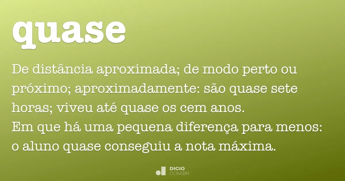 Quase Dicio, DicionÃ¡rio Online de PortuguÃªs