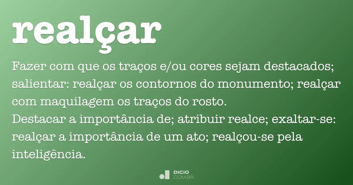 Realçar Dicio, Dicionário Online de Português