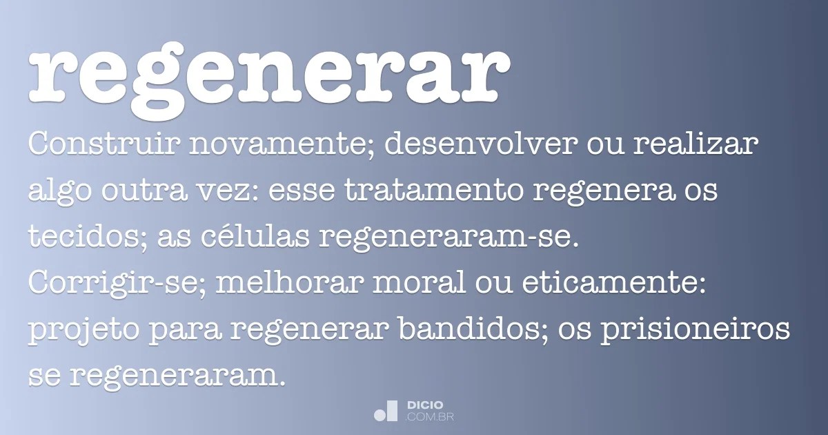 Regenerar Dicio, Dicionário Online de Português