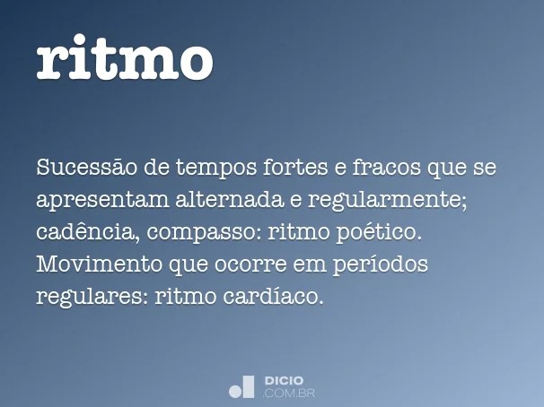 Ritmo Dicio, Dicionário Online de Português