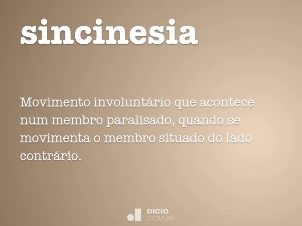 Sincinesia Dicio, DicionÃ¡rio Online de PortuguÃªs