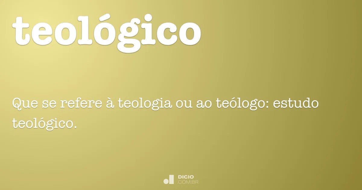 Teológico Dicio, Dicionário Online de Português