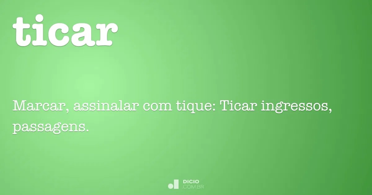 Ticar Dicio, Dicionário Online de Português