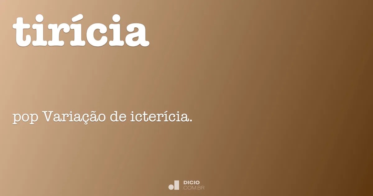 Tirícia Dicio, Dicionário Online de Português