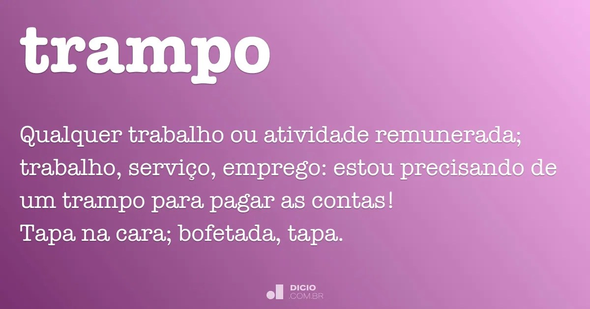 Trampo Dicio, Dicionário Online de Português