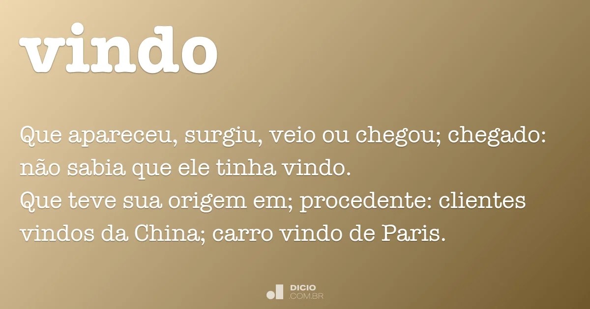 Vindo Dicio, Dicionário Online de Português