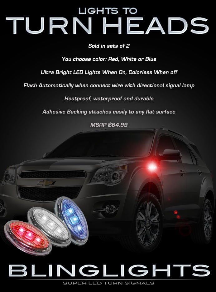 Chevrolet Chevy Equinox LED Side Marker Turnsignal Accent Lamps Turn