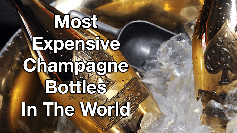 Top 10 Most Expensive Champagne Bottles In The World In 2018